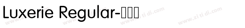 Luxerie Regular字体转换